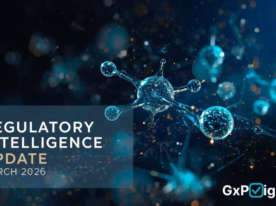 Branded GxPVigilance cover image for a March 2026 regulatory intelligence update featuring a blue molecular network background and text highlighting global pharma, safety, and clinical trial regulatory developments.
